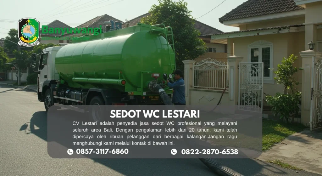 Truk Sedot WC Lestari siap melayani warga Banyuwangi dengan cepat