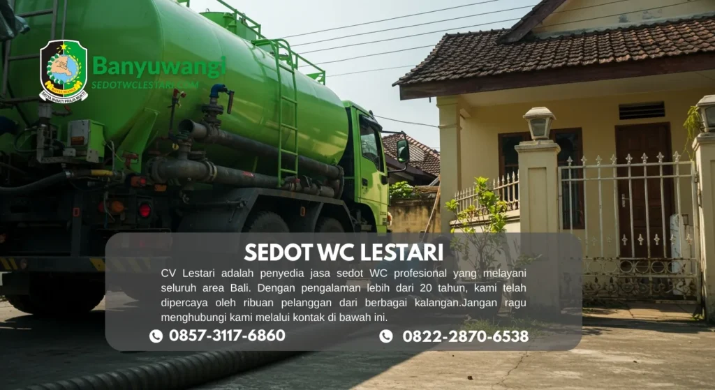 Sedot WC Lestari solusi cepat mengatasi masalah WC mampet dan septic tank penuh