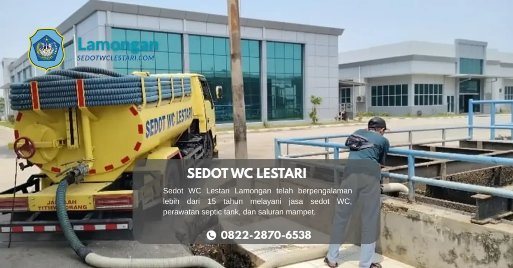 Peralatan canggih jasa sedot wc profesional di Lamongan.